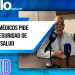 Colegio de Médicos pide reforzar seguridad de centros de salud