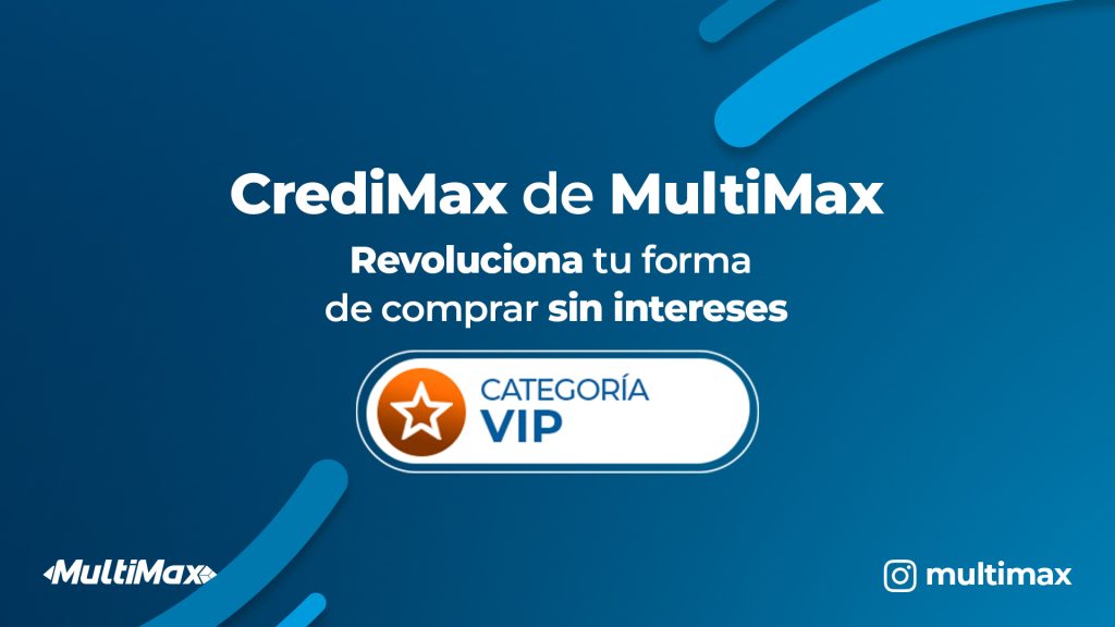 CrediMax de Multimax revoluciona tu forma de comprar sin intereses elsiglo.com.ve